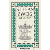 İki Yalnız - Stefan Zweig