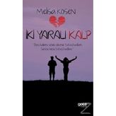 İki Yaralı Kalp - Melisa Kösen