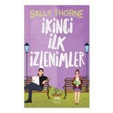 İkinci İlk İzlenimler - Sally Thorne