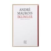 İKLIMLER - ANDRE MAUROIS