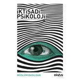 İktisadi Psikoloji 1 - Müslüm Basılgan