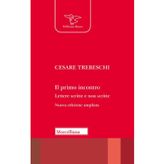 Il primo incontro. Lettere scritte e non scritte (Il pellicano rosso)