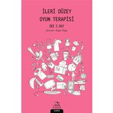 İleri Düzey Oyun Terapisi - Dee C. Ray