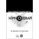 İleri Hipnoz Teknikleriyle Hipnoterapi - Haluk Alan