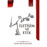 İLETIŞIM VE ETIK - METIN IŞIK