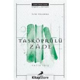 İlim Yolunda: Taşköprülüzade - Fatih İbiş
