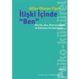 İlişki İçinde "Ben" - Güler Okman Fişek