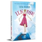 İlk Aşk - Sheena Wilkinson