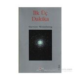 İlk Üç Dakika - Stewen Weinberg