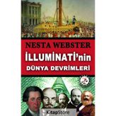 İlluminati’nin Dünya Devrimleri - Nesta Webster