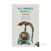 İlyada’nın Öyküsü - H. L. Havell