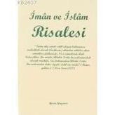 İMAN VE İSLAM RISALESI - İSMAİL FAKIRULLAH