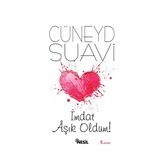 İmdat Aşık Oldum! - Cüneyd Suavi