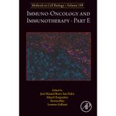 Immuno-Oncology and Immunotherapy Part E: Volume 199