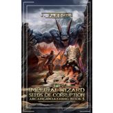 Imperial Wizard 5: Seeds of Corruption