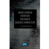İnanca Yönelik Tehditler Din Karşıtı Düşünce Hareketleri - Osman Demirci