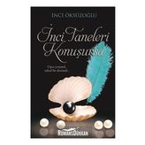 İnci Taneleri Konuşursa - İnci Öksüzoğlu