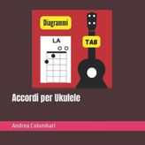 Independently published Accordi per Ukulele