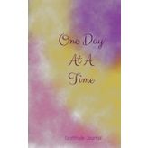 Independently published One Day At A Time: Gratitude Journal