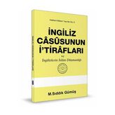 İngiliz Casusunun İtirafları - M. Sıddık Gümüş