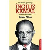 İngiliz Kemal: İngiliz Kemal'in Notlarından