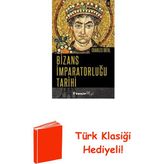 İnkılap Kitabevi Bizans Imparatorluğu Tarihi + Türk Klasiği Hediye