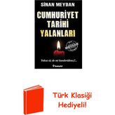 İnkılap Kitabevi Cumhuriyet Tarihi Yalanları + Türk Klasiği Hediye