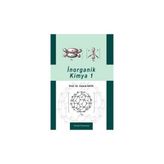 İNORGANİK KIMYA CILT 1 - CEMAL KAYA