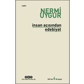 İnsan Açısından Edebiyat - Nermi Uygur