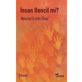 İnsan Bencil mi? - Nevzat Evrim Önal