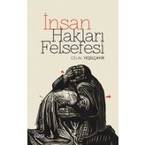 İnsan Hakları Felsefesi - Celal Yeşilçayır