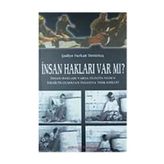 Insan Hakları Var Mı?