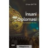 İnsani Diplomasi - Orhan Battır