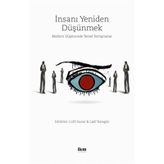 İnsanı Yeniden Düşünmek - Kolektif