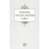 İnsanın Anlam Arayışı - Fatih Kurt