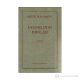 İnsanlığın Dirilişi - Sezai Karakoç