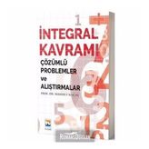 İntegral Kavramı: Çözümlü Problemler ve Alıştırmalar