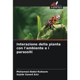 Interazione della pianta con l'ambiente e i parassiti