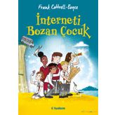 İnterneti Bozan Çocuk - Frank Cottrell - Boyce