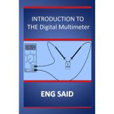 INTRODUCTION TO THE Digital Multimeter