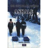 İPEK YOLUNDA BIR KAVŞAK AŞKALE - ZEKIYE ÇOMAKLI