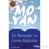İri Memeler ve Geniş Kalçalar - Mo Yan