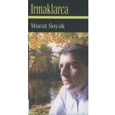 IRMAKLARCA - MURAT SOYAK