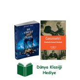 İş Bankası Kültür Yayınları Bir Kibritle Yok Olmak 1 + Geometri + Dünya Klasiği Hediye