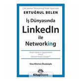 İş Dünyasında Linkedin İle Networking - Ertuğrul Belen