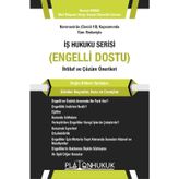 İş Hukuku Serisi Engelli Dostu