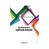 Iş Hukukunda Eşitlik Ilkesi - Gizem Özcan Ateş