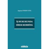 İş Hukukunda Siber Mobbing