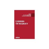 İş Hukukunda Yeni Yaklaşımlar 3