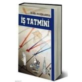 İŞ TATMINI - İLAHA MAMMADOVA